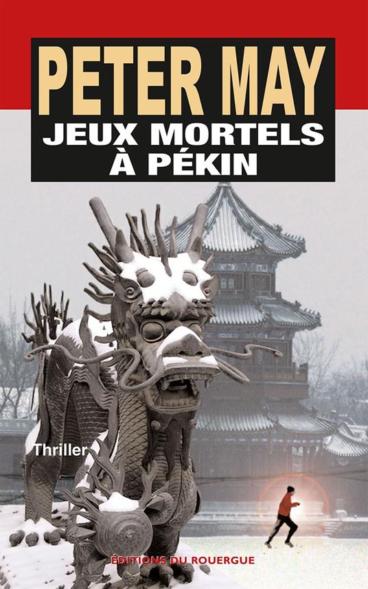 Jeux mortels à Pékin