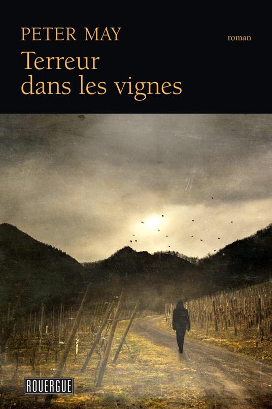 Terreur dans les vignes