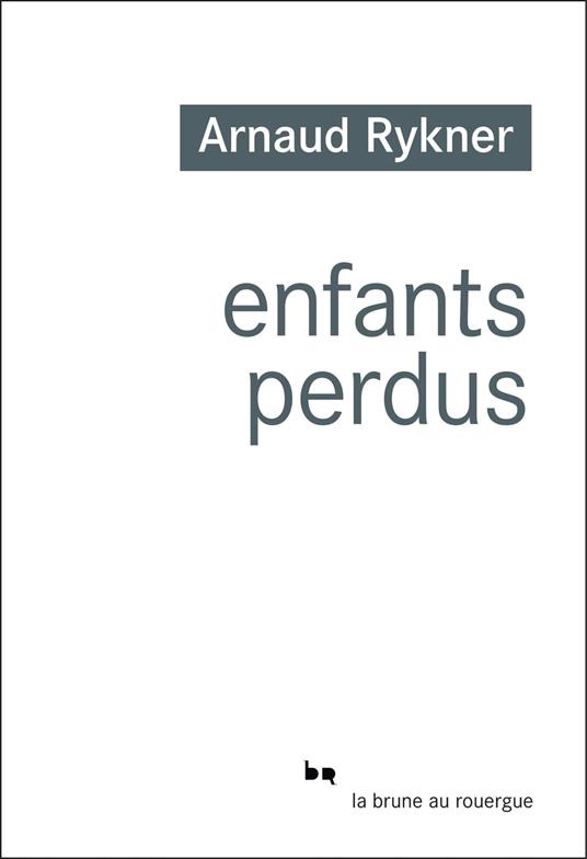 Les enfants perdus