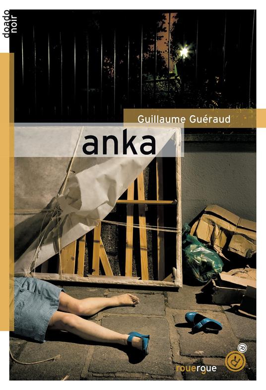 Anka - Guillaume Guéraud - ebook