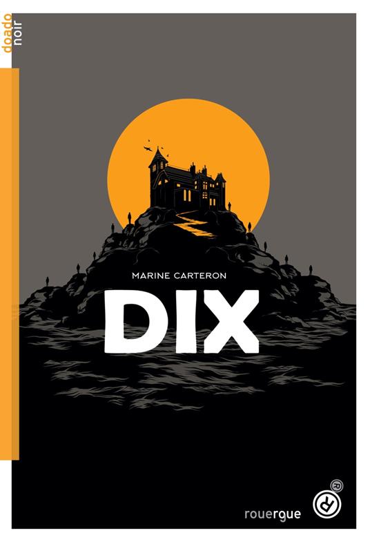 Dix - Marine Carteron - ebook