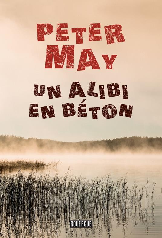 Un alibi en béton