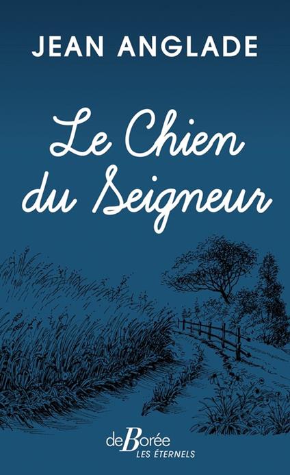 Le Chien du Seigneur