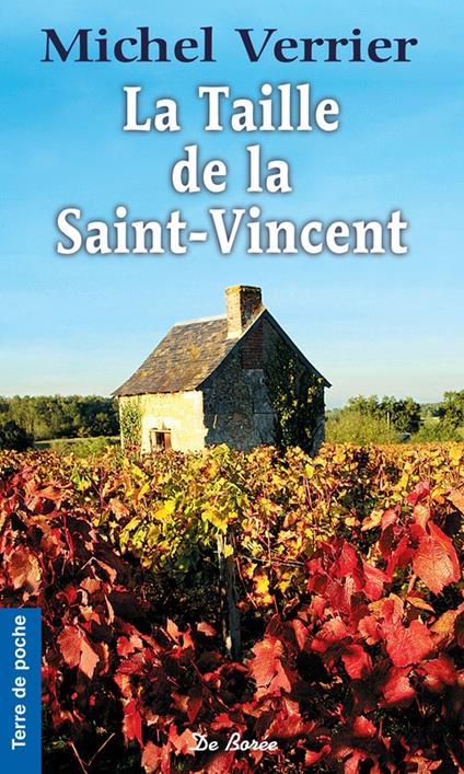 La Taille de la Saint-Vincent