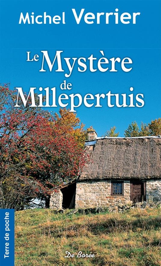 Le Mystère de Millepertuis