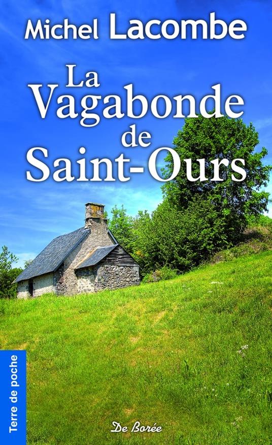 La Vagabonde de Saint-Ours