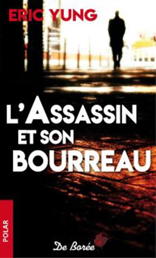 L'Assassin et son bourreau