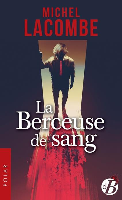 La Berceuse de sang