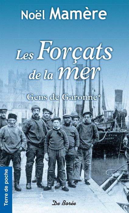 Les Forçats de la mer