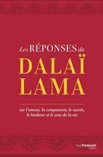 Les réponses du Dalaï Lama