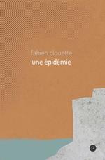 Une épidémie