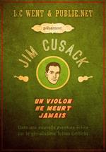 Les aventures de Jim Cusack