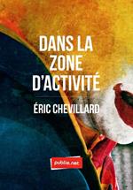 Dans la zone d'activité