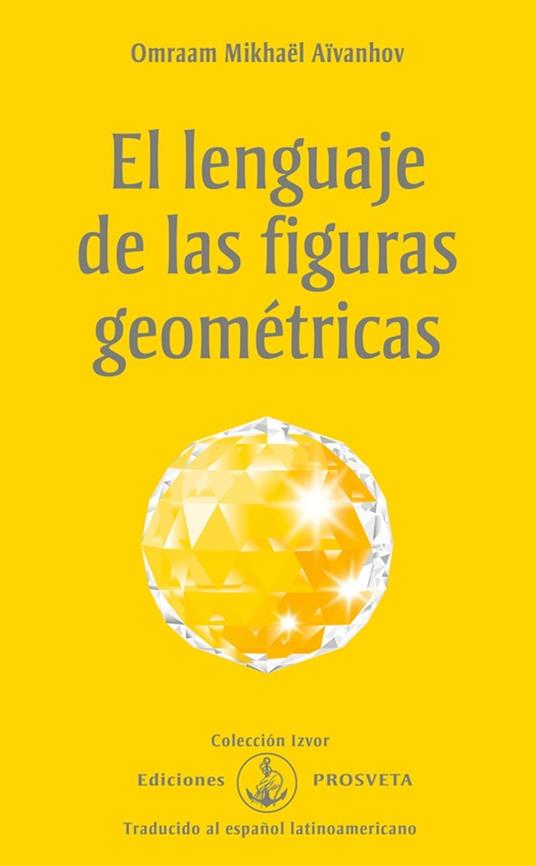 El lenguaje de las figuras geométricas