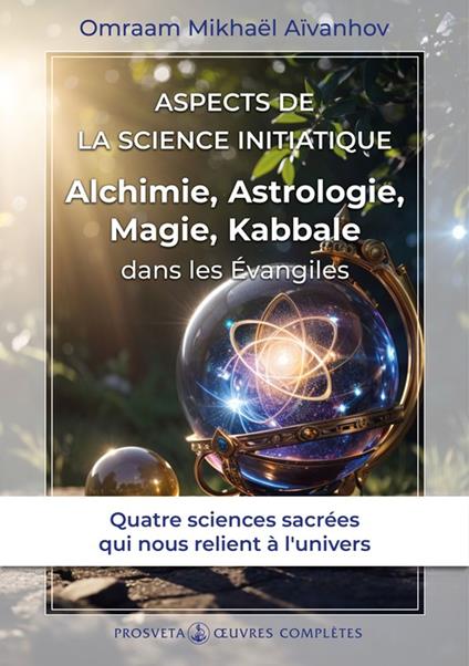 Aspects de la Science initiatique