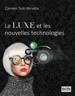 Le luxe et les nouvelles technologies