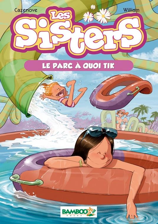 Les Sisters Bamboo Poche T02 - Christophe Cazenove,William - ebook