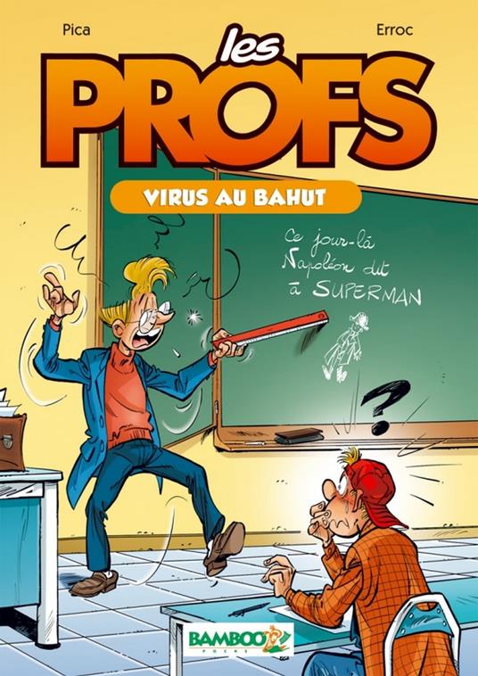 Les Profs - tome 01 (NUM) - Erroc,Pica - ebook