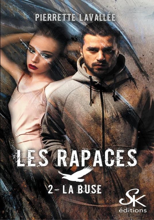 Les Rapaces 2