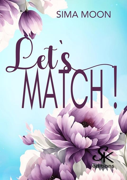 Let's Match - Sima Moon - ebook