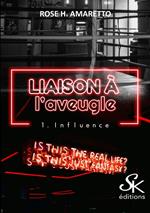 Liaison à l'aveugle 1