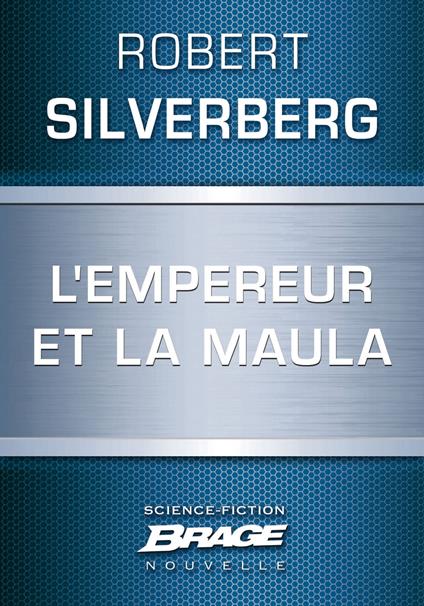 L'Empereur et la maula