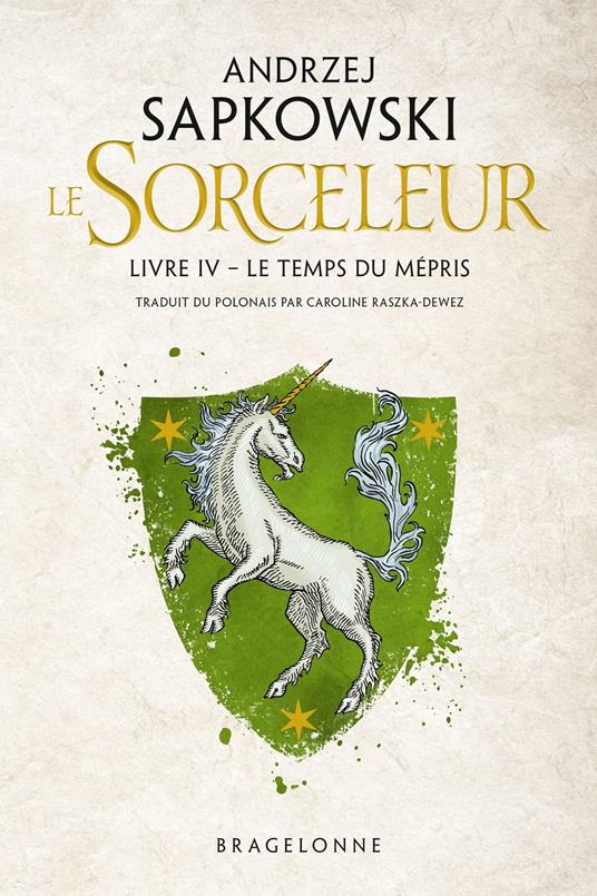 Sorceleur (Witcher), T4 : Le Temps du mépris