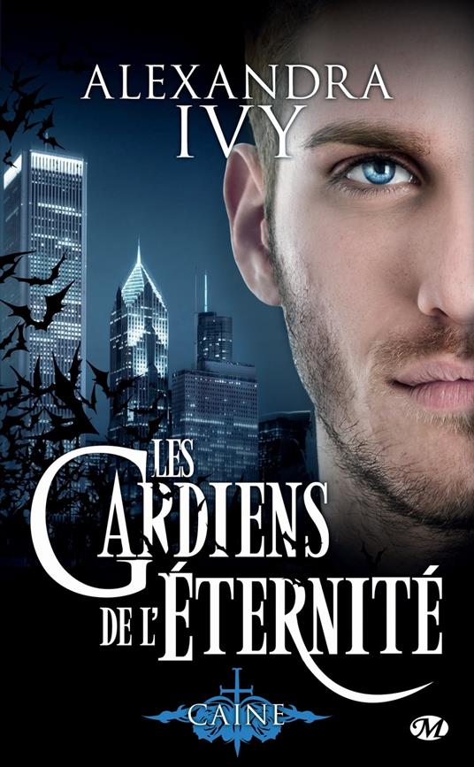 Les Gardiens de l'éternité, T9 : Caine