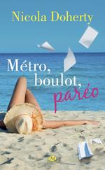 Métro, boulot, paréo