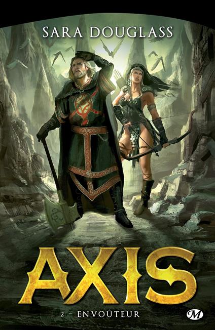 Axis, T2 : Envoûteur