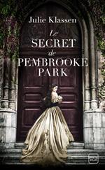 Le Secret de Pembrooke Park