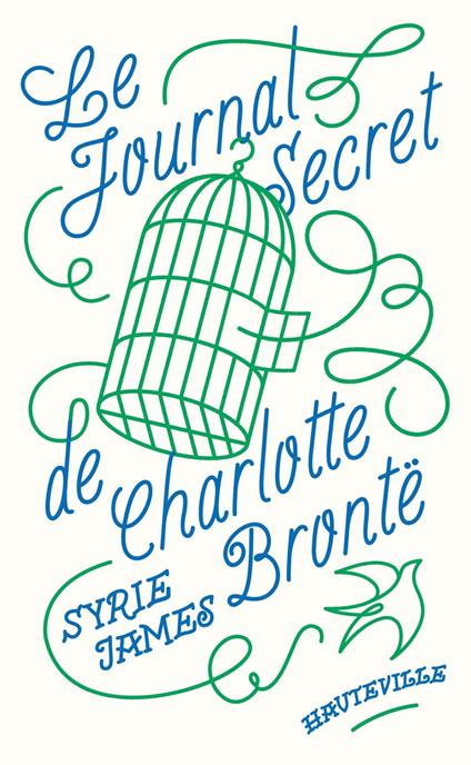 Le Journal secret de Charlotte Brontë