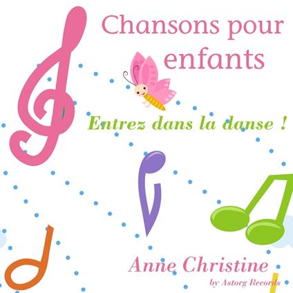 Entrez dans la danse/chansons enfants