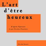 L'art d'être heureux