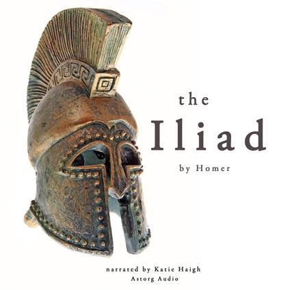 The Iliad by Homer