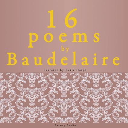 16 poems by Charles Baudelaire