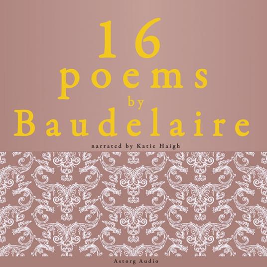 16 poems by Charles Baudelaire