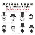 Edith Swan-Neck, The Confessions Of Arsène Lupin