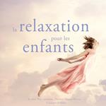 La relaxation pour les enfants