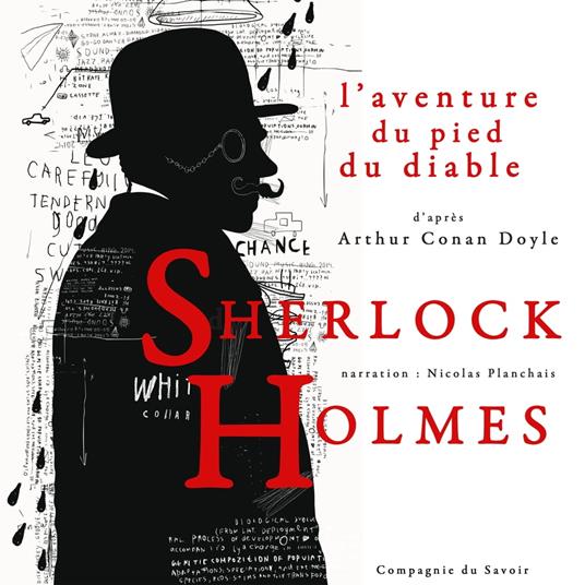 L'aventure du pied du diable, Les enquêtes de Sherlock Holmes et du Dr Watson