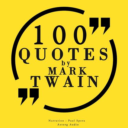 100 quotes by Mark Twain