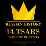 14 russian tsars, russian history