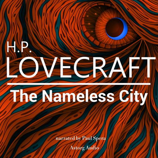 H. P. Lovecraft : The Nameless City