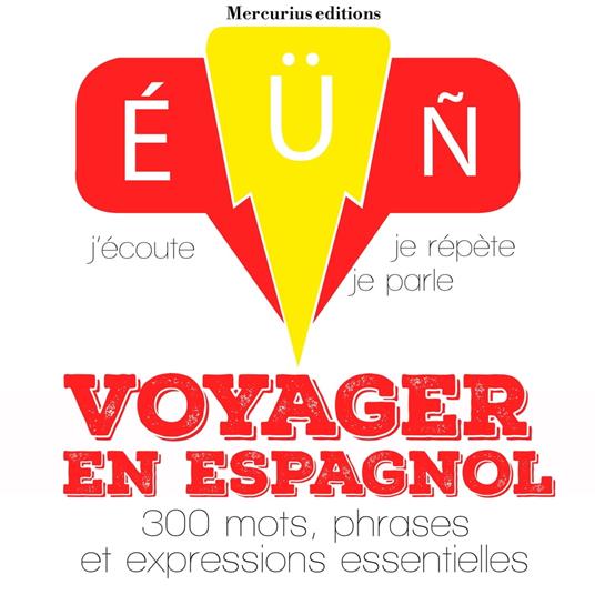 Voyager en espagnol