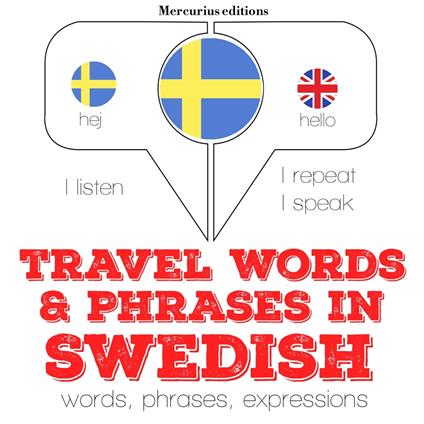 Travel words and phrases in Swedish