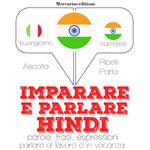 Imparare & parlare Hindi