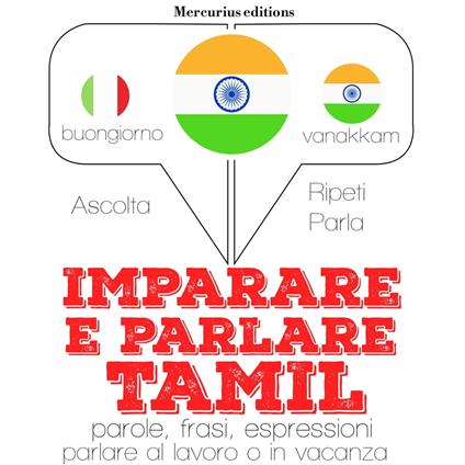 Imparare & parlare Tamil