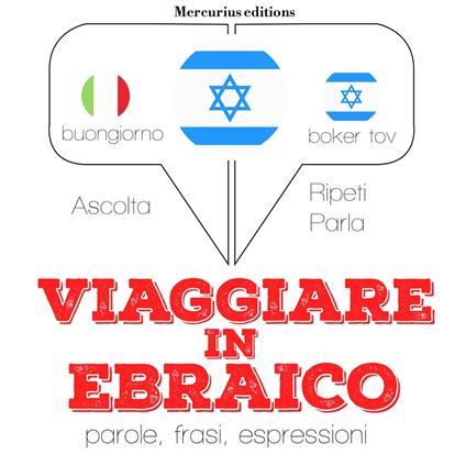 Viaggiare in Ebraico