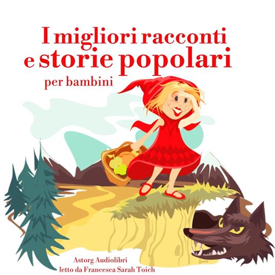 I migliori racconti e storie popolari