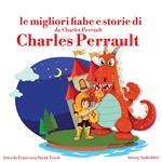 Le migliori fiabe e storie di Charles Perrault